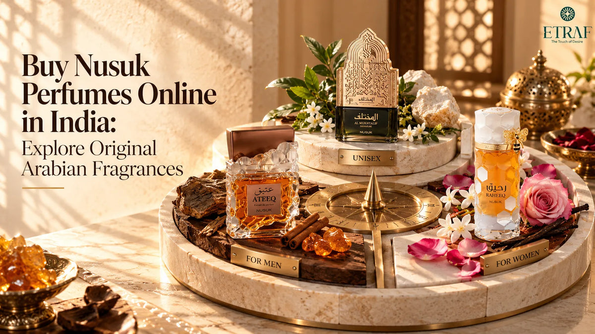 Buy Nusuk Perfumes Online in India: Explore Original Arabian Fragrances