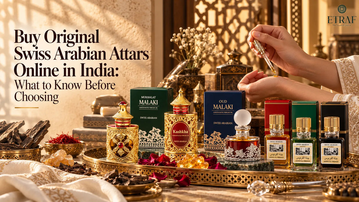 Buy Original Swiss Arabian Attars Online in India: What to Know Before Choosing